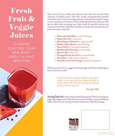Juices For Total Wellness - Juicing Tutorials [KSIĄŻKA]