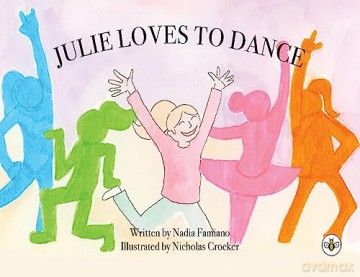 Julie Loves To Dance - Nadia Famiano [KSIĄŻKA]