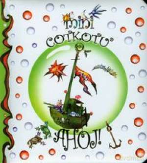 Ahoj Mini Cotkotu [KSIĄŻKA]