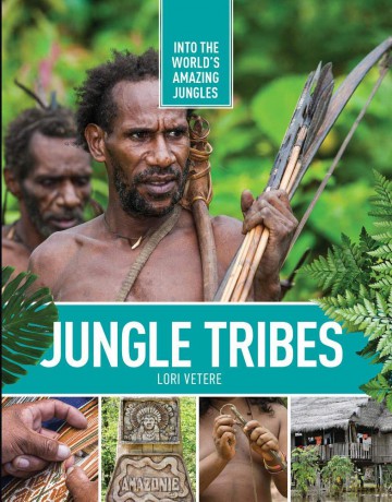 Jungle Tribes - Lori Vetere [KSIĄŻKA]