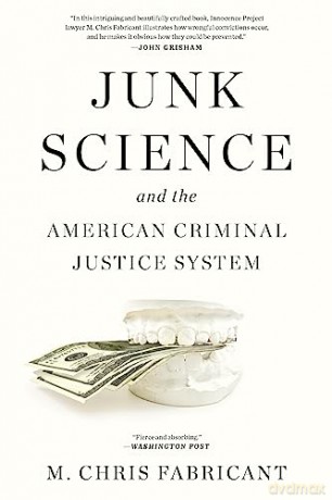 Junk Science - M. Chris Fabricant [KSIĄŻKA]