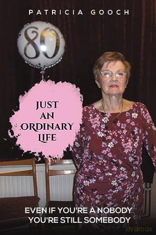 Just An Ordinary Life - Patricia Gooch [KSIĄŻKA]