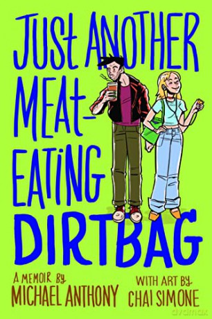 Just Another Meat Eating Dirtbag - Michael Anthony [KSIĄŻKA]