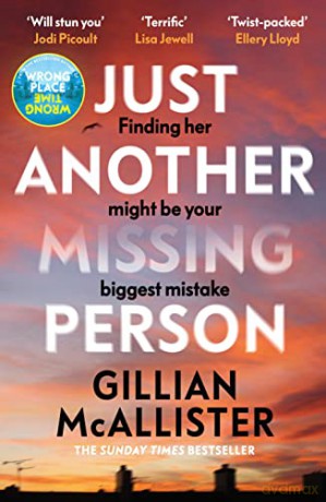 Just Another Missing Person - Gillian Mcallister [KSIĄŻKA]