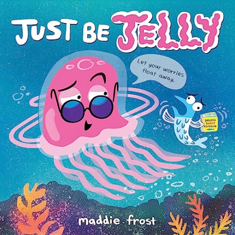 Just Be Jelly - Maddie Frost [KSIĄŻKA]