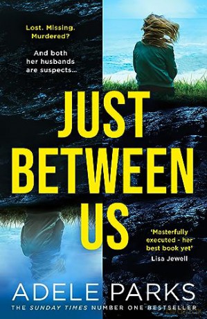 Just Between Us - Adele Parks [KSIĄŻKA]