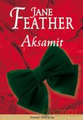 Aksamit - Jane Feather [KSIĄŻKA]