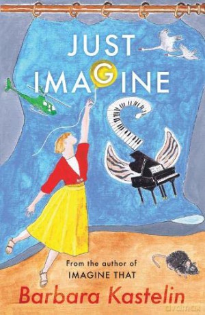 Just Imagine - Kastelin Barbara [KSIĄŻKA]
