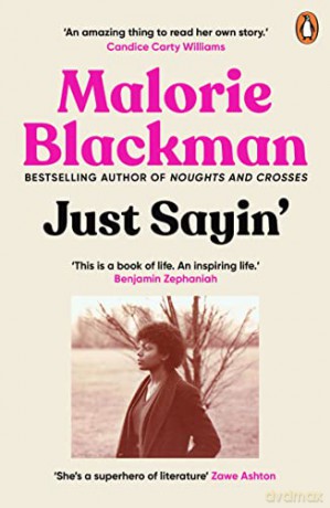 Just Sayin - Malorie Blackman [KSIĄŻKA]