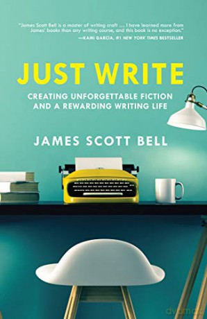 Just Write - Bell James Scot [KSIĄŻKA]