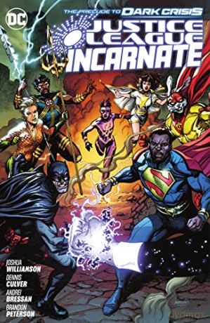 Justice League Incarnate - Joshua Williamson [KSIĄŻKA]