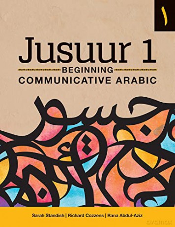 Jusuur 1 Beginning Communicative Arabic - Sarah Standish [KSIĄŻKA]