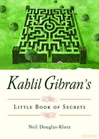 Kahlil Gibrans Little Book Of Secrets - Kahlil Gibran [KSIĄŻKA]