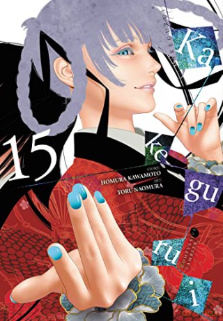 Kakegurui Compulsive Gambler Vol 15 - Homura Kawamoto [KSIĄŻKA]