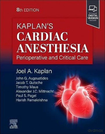 Kaplans Cardiac Anesthesia - Joel A. Kaplan [KSIĄŻKA]