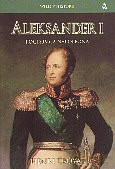 Aleksander I. Pogromca Napoleona - Henri Troyat [KSIĄŻKA]