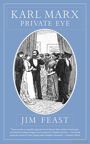 Karl Marx Private Eye - Jim Feast [KSIĄŻKA]