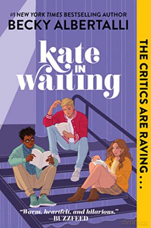 Kate In Waiting - Becky Albertalli [KSIĄŻKA]