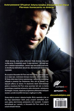 Alessandro Del Piero. Gramy Dalej - Alessandro Del [KSIĄŻKA]