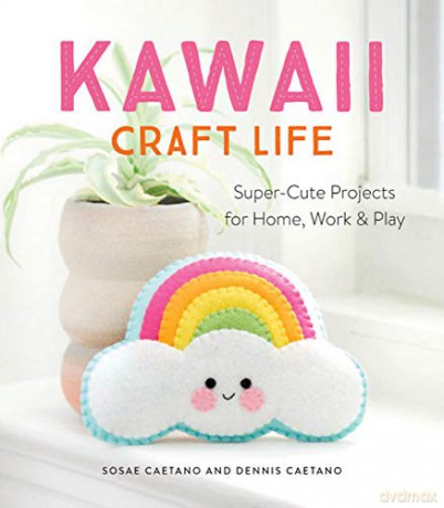 Kawaii Craft Life - Sosae Caetano [KSIĄŻKA]