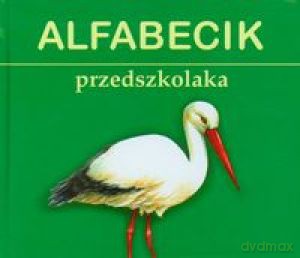 Alfabecik Przedszkolaka - Rafał Wejner [KSIĄŻKA]