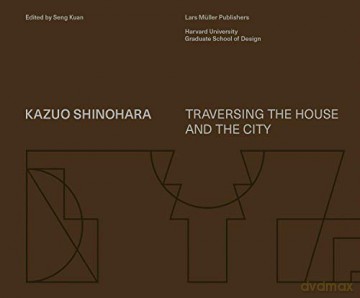 Kazuo Shinohara On The Threshold Of Spac - Seng Kuan [KSIĄŻKA]
