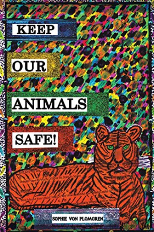 Keep Our Animals Safe - Sophie Von Plomgren [KSIĄŻKA]