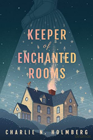 Keeper Of Enchanted Rooms - Charlie Holmberg [KSIĄŻKA]