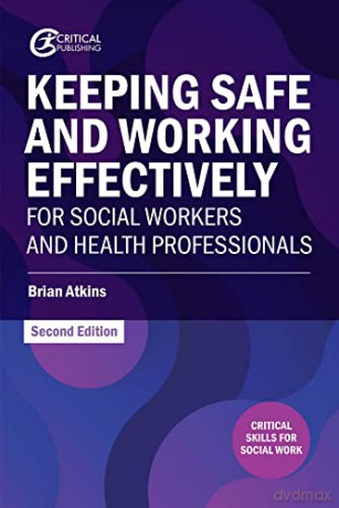 Keeping Safe/Working Effectively For Soc - Brian Atkins [KSIĄŻKA]