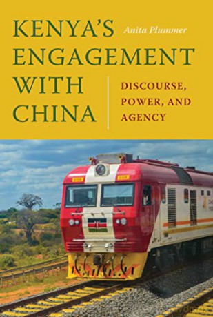 Kenyas Engagement With China - Anita Plummer [KSIĄŻKA]