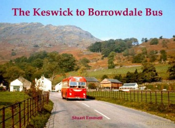 Keswick To Borrowdale Bus - Stuart Emmett [KSIĄŻKA]