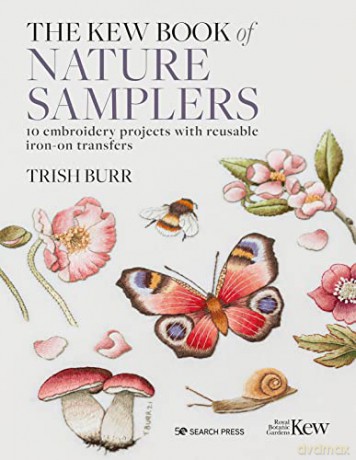 Kew Book Of Nature Samplers Folder Editi - Trish Burr [KSIĄŻKA]