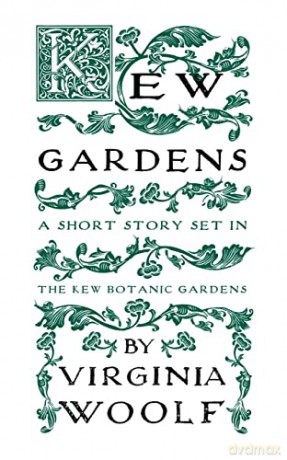 Kew Gardens A Short Story - Virginia Woolf [KSIĄŻKA]