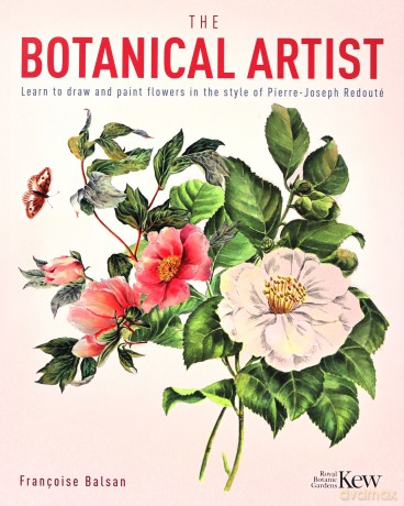 Kew Gardens Botanical Artist - Francoise Balsan [KSIĄŻKA]