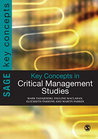 Key Concepts In Critical Managemnt Studi - M Et Al Tadajewski [KSIĄŻKA]