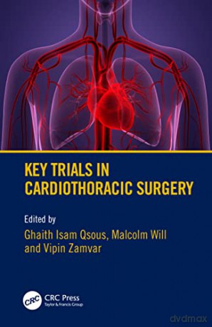 Key Trials In Cardiothoracic Surgery - Ghaith Qsous [KSIĄŻKA]