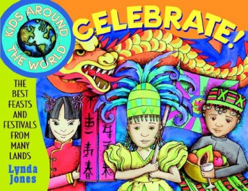Kids Around The World Celebrate The Best - Jones [KSIĄŻKA]