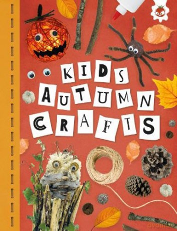 Kids Autumn Crafts - Emily Kington [KSIĄŻKA]