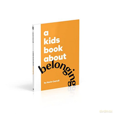 Kids Book About Belonging - Kevin Carroll [KSIĄŻKA]