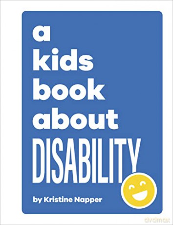 Kids Book About Disabilities - Kristine Napper [KSIĄŻKA]