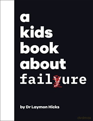 Kids Book About Failure - Laymon Hicks [KSIĄŻKA]