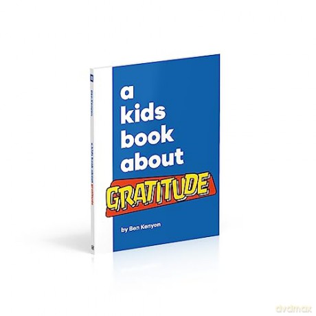 Kids Book About Gratitude - Ben Kenyon [KSIĄŻKA]