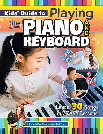 Kids Guide To Playing The Piano/Keyboard - Emily Arrow [KSIĄŻKA]