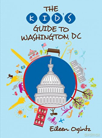 Kids Guide To Washington Dc - Eileen Ogintz [KSIĄŻKA]