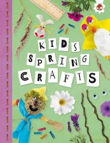 Kids Spring Crafts - Emily Kington [KSIĄŻKA]