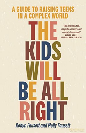Kids Will Be All Ri Distributed - Fausett Robyn F [KSIĄŻKA]