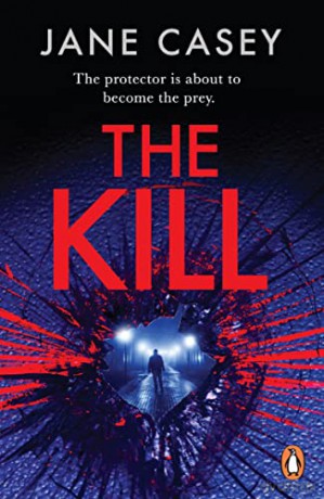 Kill - Jane Casey [KSIĄŻKA]