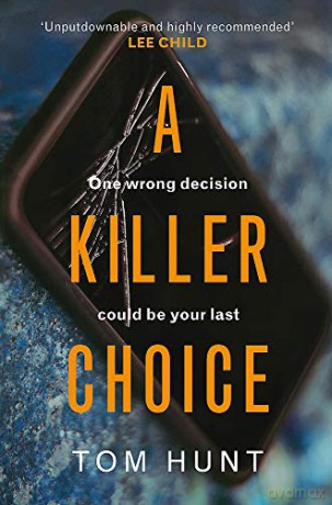 Killer Choice - Tom Hunt [KSIĄŻKA]