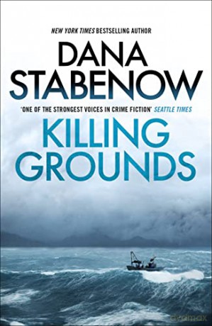 Killing Grounds - Dana Stabenow [KSIĄŻKA]