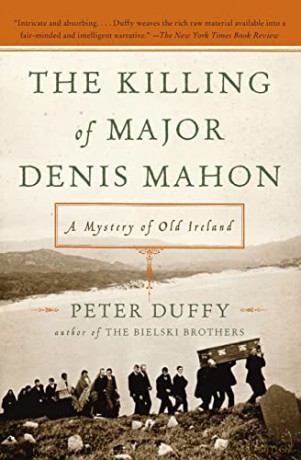 Killing Of Major Denis Mahon The - Duffy Peter [KSIĄŻKA]